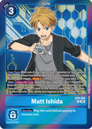 Matt Ishida [BT6-088] (Event Pack 5) [Double Diamond Promos] - Destination Retro