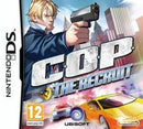 C.O.P.: The Recruit - PAL Nintendo DS - Destination Retro