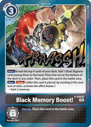 Black Memory Boost! [P-039] (Resurgence Booster) [Promotional Cards] - Destination Retro