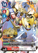 Shoutmon X7 [BT11-019] (2023 Regionals Champion) [Dimensional Phase] - Destination Retro