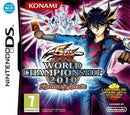 Yu-Gi-Oh 5D's World Championship 2010: Reverse of Arcadia - PAL Nintendo DS - Destination Retro