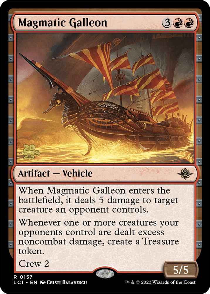 Magmatic Galleon [The Lost Caverns of Ixalan Prerelease Cards] - Destination Retro