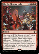 Hit the Mother Lode [The Lost Caverns of Ixalan Prerelease Cards] - Destination Retro