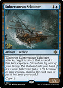 Subterranean Schooner [The Lost Caverns of Ixalan Prerelease Cards] - Destination Retro