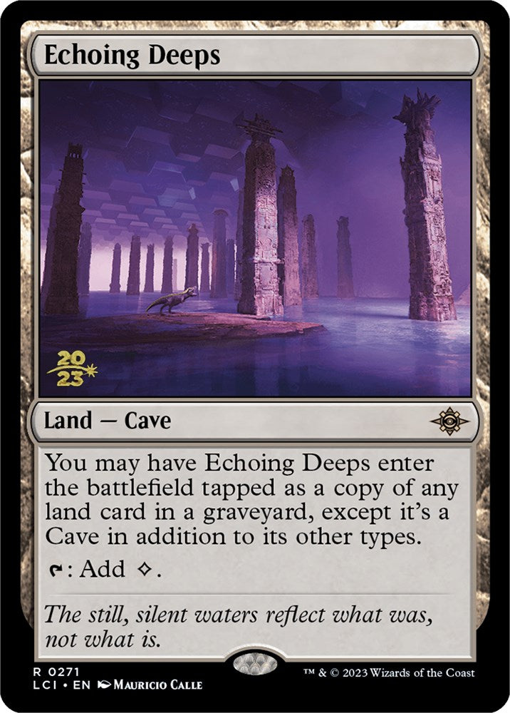 Echoing Deeps [The Lost Caverns of Ixalan Prerelease Cards] - Destination Retro