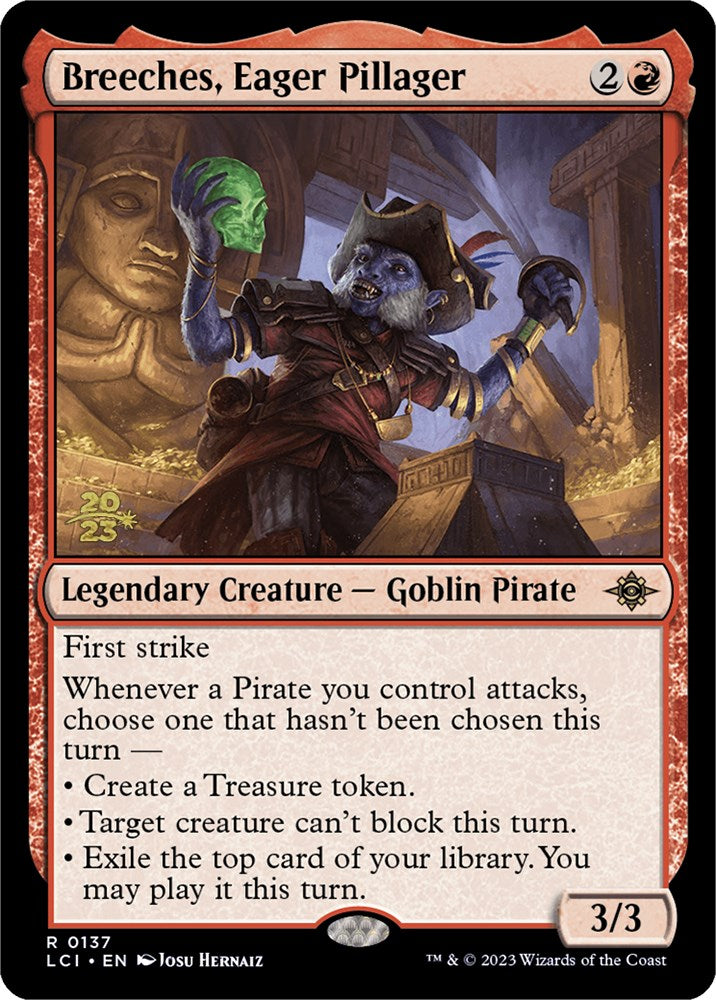 Breeches, Eager Pillager [The Lost Caverns of Ixalan Prerelease Cards] - Destination Retro