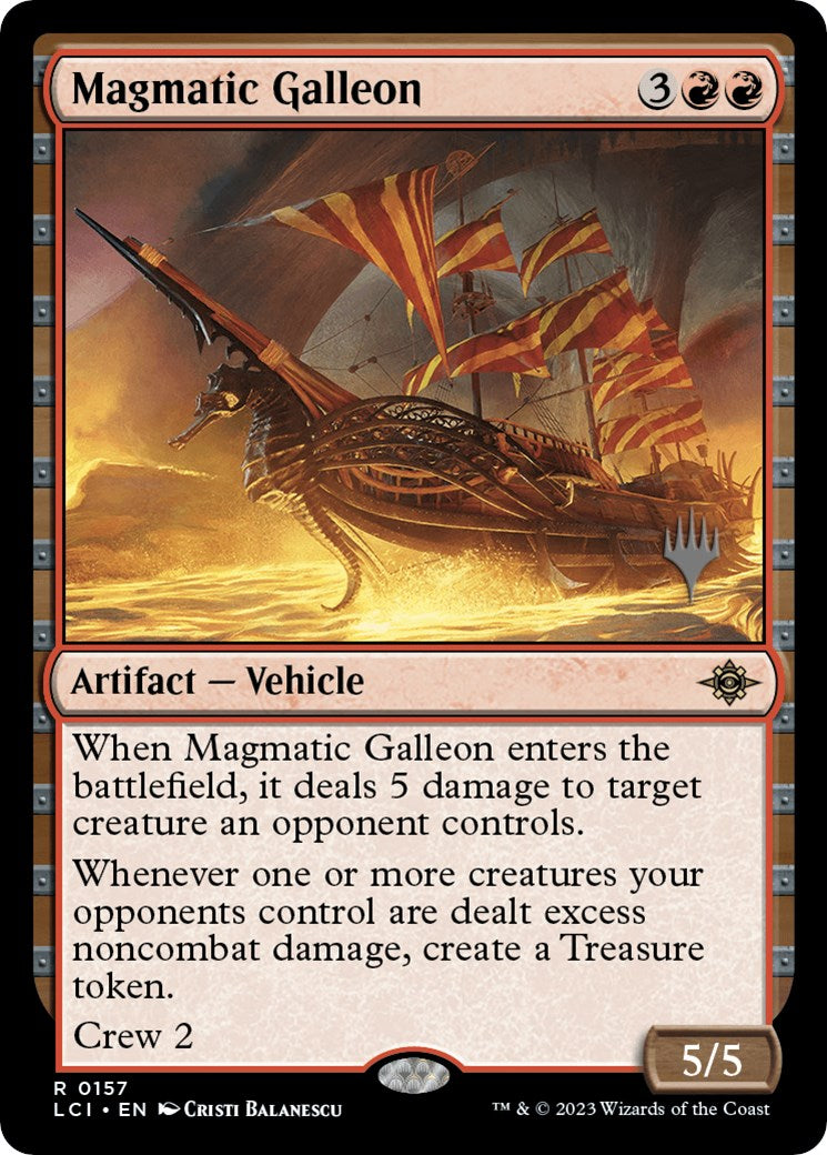 Magmatic Galleon (Promo Pack) [The Lost Caverns of Ixalan Promos] - Destination Retro