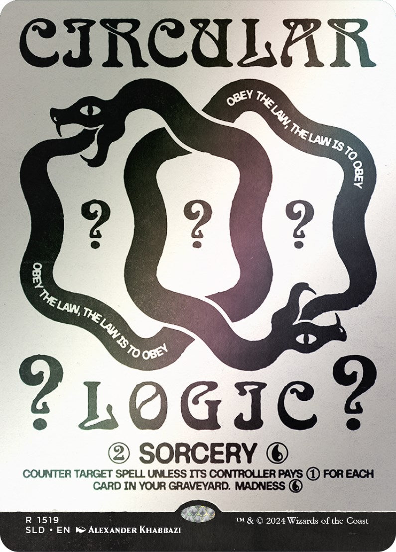 Circular Logic (Rainbow Foil) [Secret Lair Drop Series] - Destination Retro