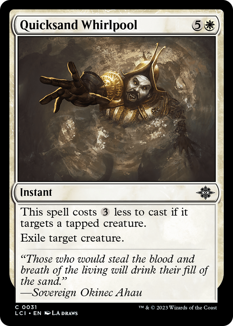 Quicksand Whirlpool [The Lost Caverns of Ixalan] - Destination Retro