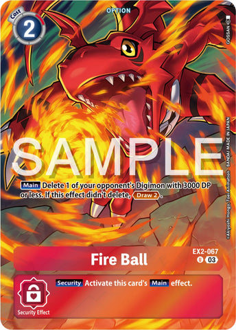 Fire Ball [EX2-067] (Reprint) [Starter Deck: Double Typhoon Advanced Deck Set] - Destination Retro