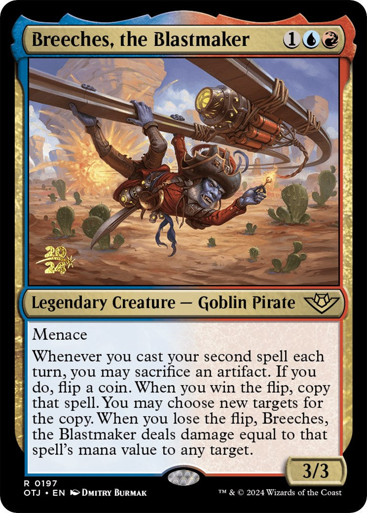 Breeches, the Blastmaker [Outlaws of Thunder Junction Prerelease Promos] - Destination Retro