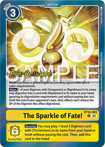 The Sparkle of Fate! [BT16-093] [Beginning Observer Pre-Release Promos] - Destination Retro