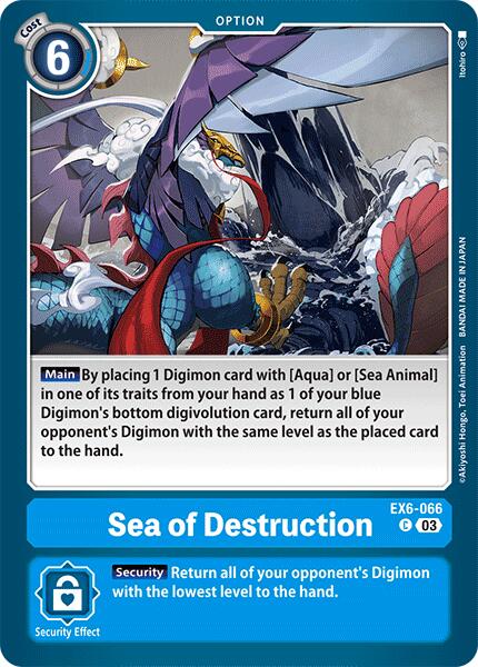 Sea of Destruction [EX6-066] [Infernal Ascension] - Destination Retro