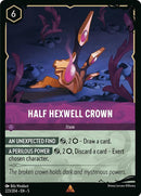 Half Hexwell Crown (223/204) [Illumineer's Quest: Deep Trouble] - Destination Retro