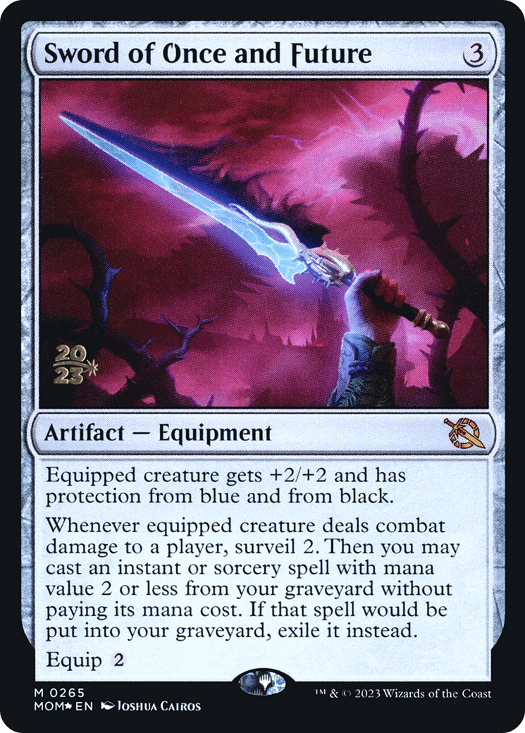 Sword of Once and Future [March of the Machine Prerelease Promos] - Destination Retro