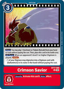 Crimson Savior [BT17-096] [Secret Crisis Pre-Release Cards] - Destination Retro
