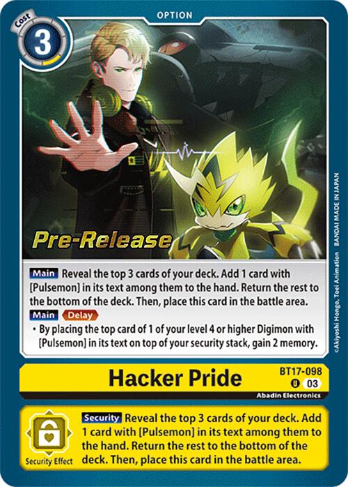 Hacker Pride [BT17-098] [Secret Crisis Pre-Release Cards] - Destination Retro
