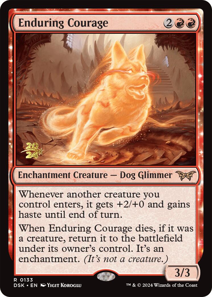 Enduring Courage [Duskmourn: House of Horror Prerelease Promos] - Destination Retro