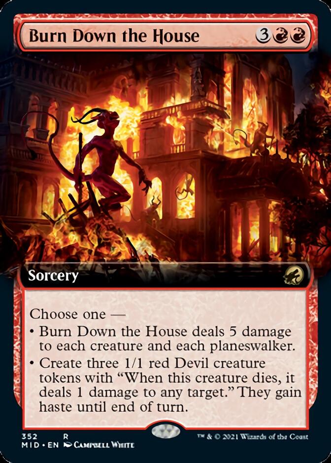 Burn Down the House (Extended Art) [Innistrad: Midnight Hunt] - Destination Retro