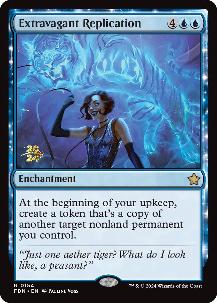 Extravagant Replication [Foundations Prerelease Promos] - Destination Retro