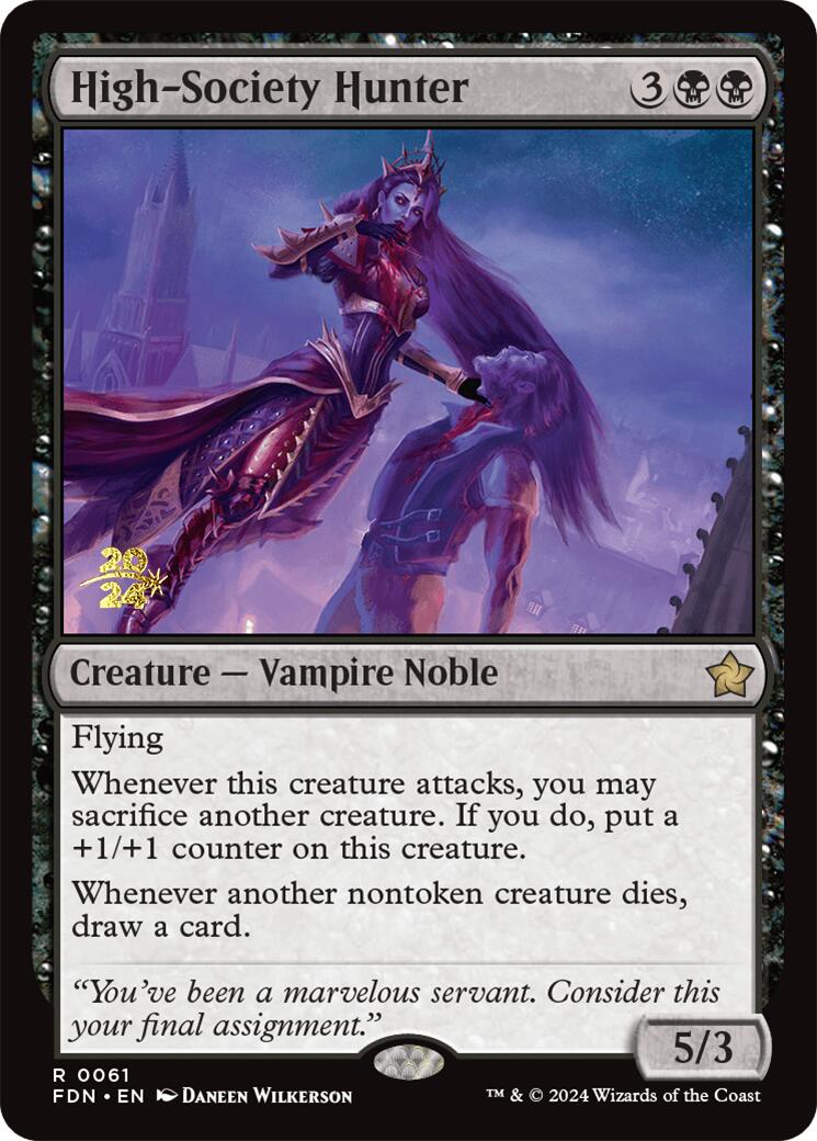 High-Society Hunter [Foundations Prerelease Promos] - Destination Retro