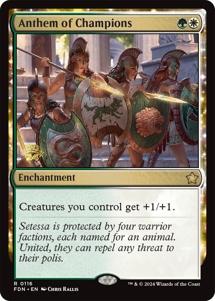 Anthem of Champions [Foundations Prerelease Promos] - Destination Retro
