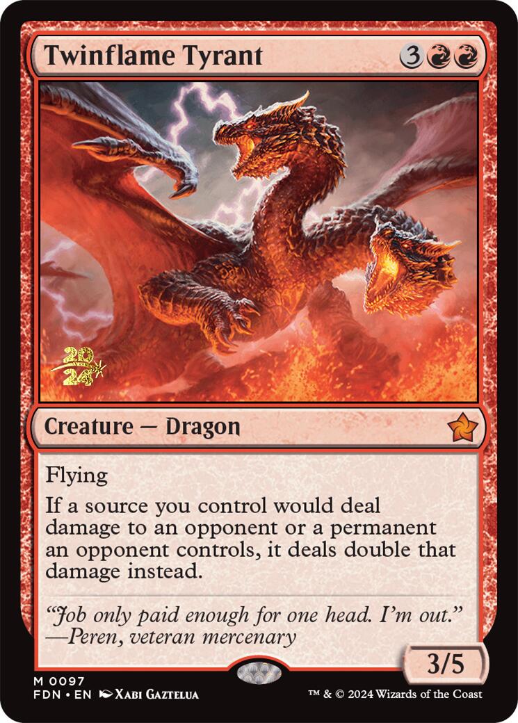 Twinflame Tyrant [Foundations Prerelease Promos] - Destination Retro