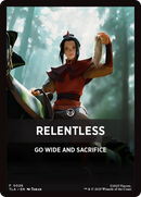 Relentless Theme Card [Avatar: The Last Airbender Tokens] - Destination Retro