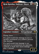 Rem Karolus, Stalwart Slayer (Showcase Eternal Night) [Innistrad: Midnight Hunt] - Destination Retro