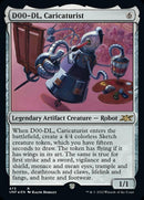 D00-DL, Caricaturist (Galaxy Foil) [Unfinity] - Destination Retro