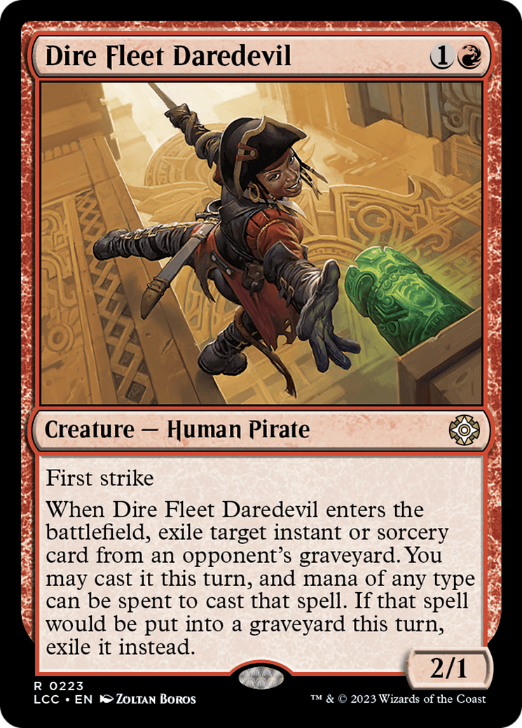 Dire Fleet Daredevil [The Lost Caverns of Ixalan Commander] - Destination Retro