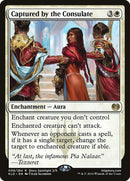 Captured by the Consulate [Kaladesh] - Destination Retro
