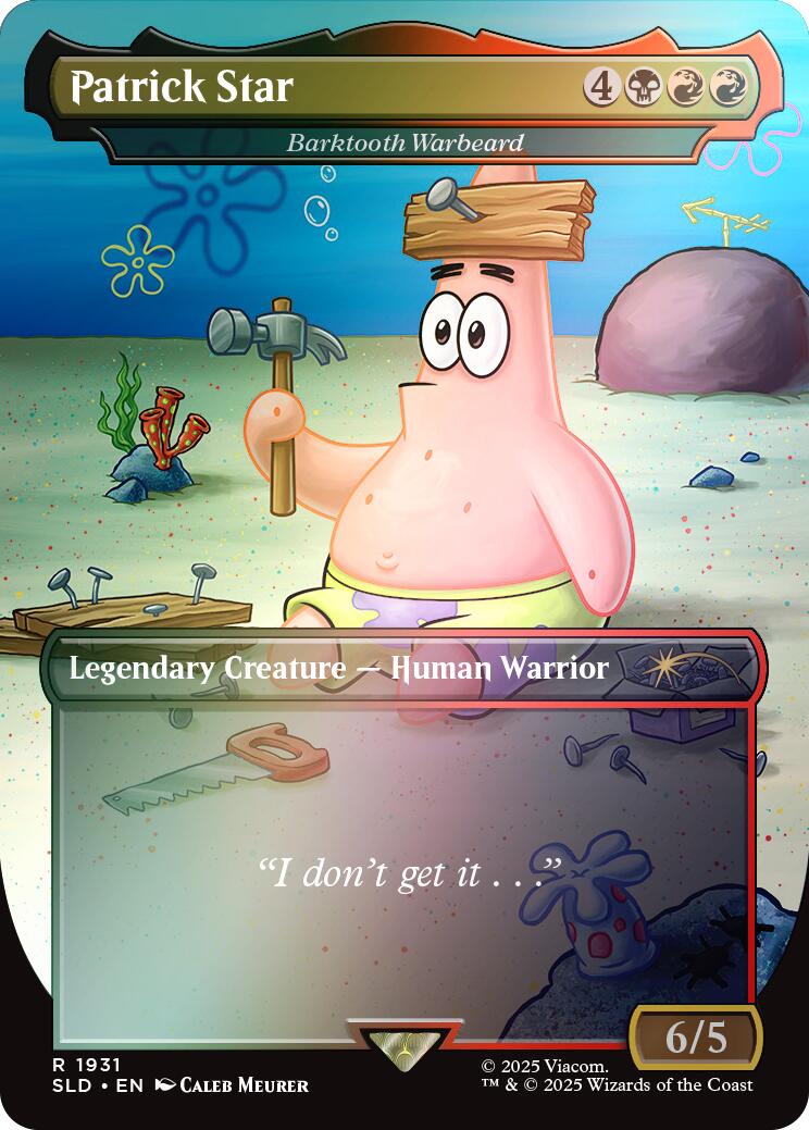 Patrick Star - Barktooth Warbeard (Rainbow Foil) [Secret Lair Drop Series] - Destination Retro