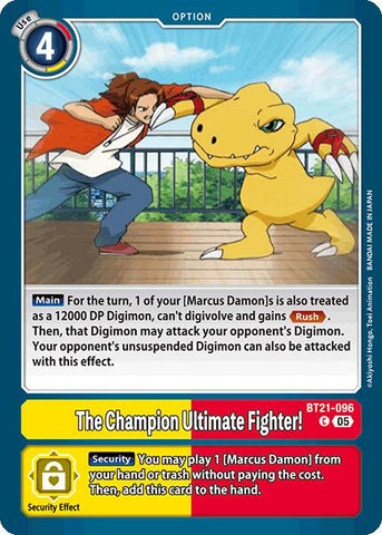 The Champion Ultimate Fighter! [BT21-096] [World Convergence] - Destination Retro