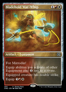 Bladehold War-Whip (Promo Pack) [Phyrexia: All Will Be One Promos] - Destination Retro