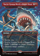 You're Gonna Need a Bigger Boat - Abrade [Secret Lair Drop Series] - Destination Retro