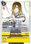 Makiko Date [BT23-082] [Hackers' Slumber Release Event Cards] - Destination Retro