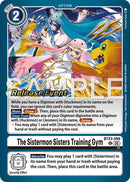 The Sistermon Sisters Training Gym [BT23-099] [Hackers' Slumber Release Event Cards] - Destination Retro