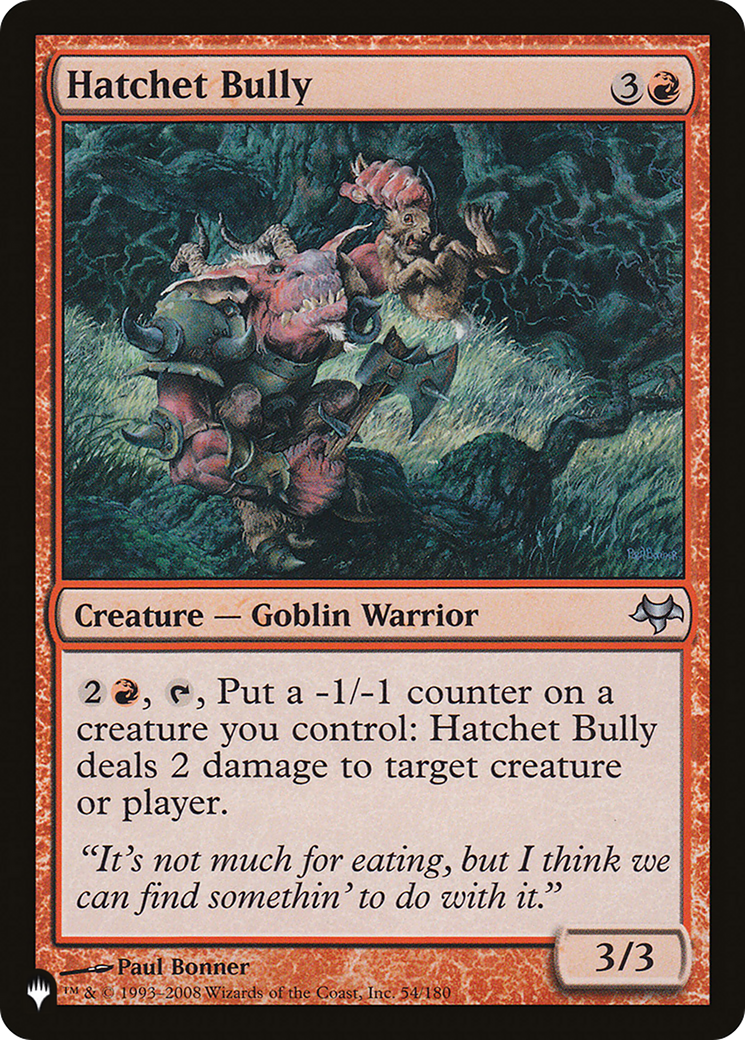 Hatchet Bully [The List] - Destination Retro
