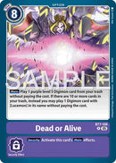 Dead or Alive [BT7-109] (Reprint) [Advanced Booster Digimon Generation] - Destination Retro
