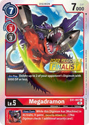 Megadramon [EX1-007] (2022 Championship Online Regional) (Online Finalist) [Classic Collection Promos] - Destination Retro