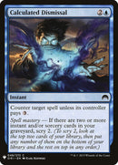 Calculated Dismissal [Mystery Booster] - Destination Retro