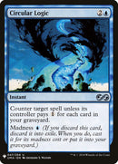 Circular Logic [Mystery Booster] - Destination Retro