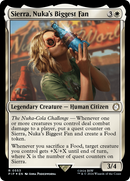 Sierra, Nuka's Biggest Fan (Surge Foil) [Fallout] - Destination Retro