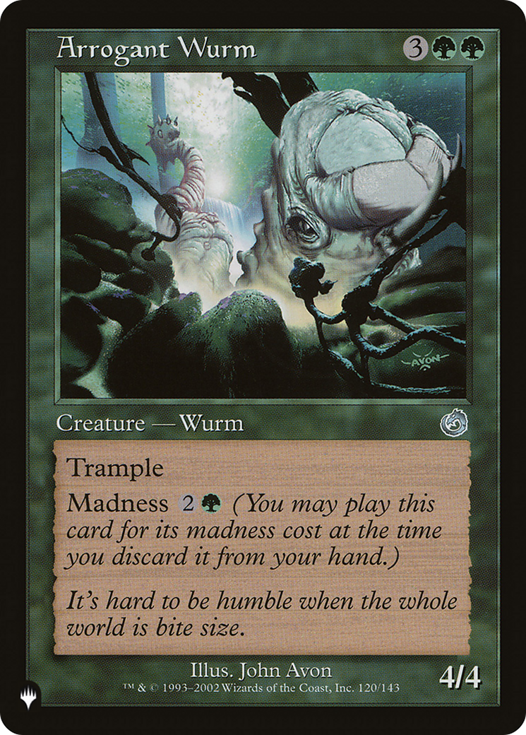 Arrogant Wurm [The List Reprints]