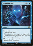 Insidious Will [Kaladesh] - Destination Retro