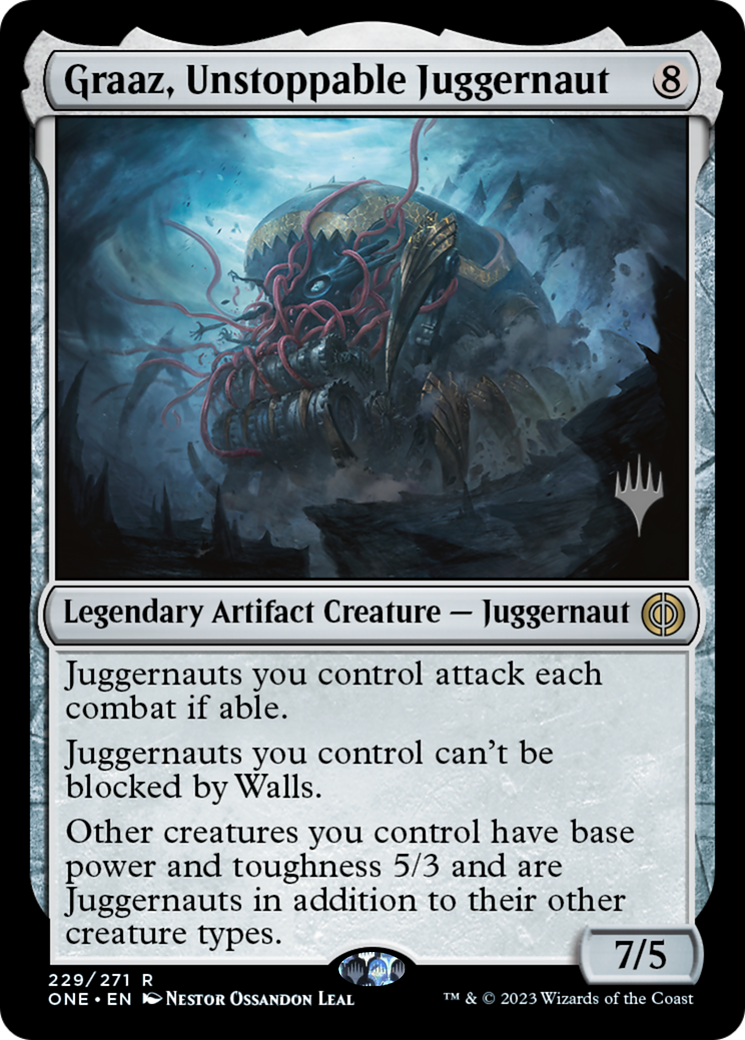 Graaz, Unstoppable Juggernaut (Promo Pack) [Phyrexia: All Will Be One Promos] - Destination Retro