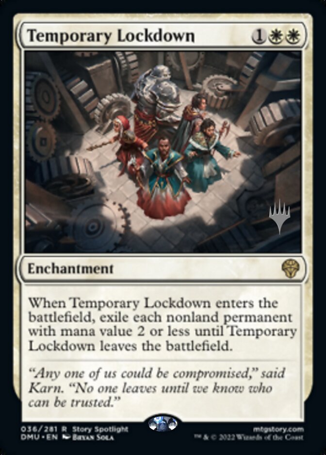 Temporary Lockdown (Promo Pack) [Dominaria United Promos] - Destination Retro