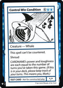 Control Win Condition [Mystery Booster Playtest Cards] - Destination Retro
