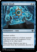Zoetic Glyph [The Lost Caverns of Ixalan] - Destination Retro